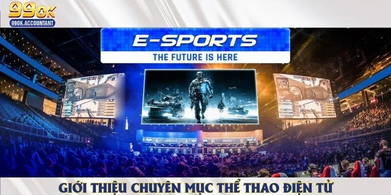 Hình thức cá cược Esports ngày càng được ưa chuộng