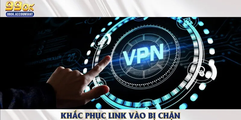 Có rất nhiều nguyên nhân khiến link vào nhà cài bị chặn truy cập