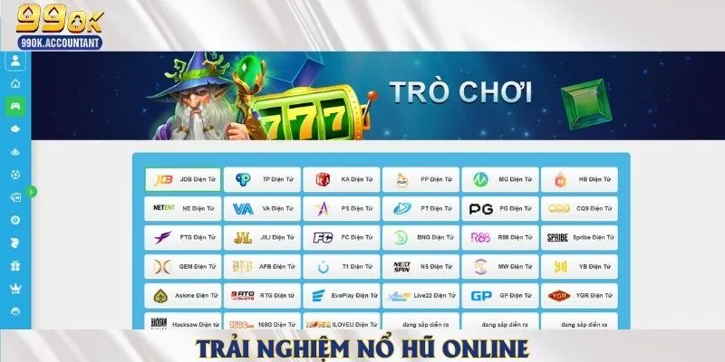 Khám phá sảnh quay hũ đẳng cấp hàng đầu